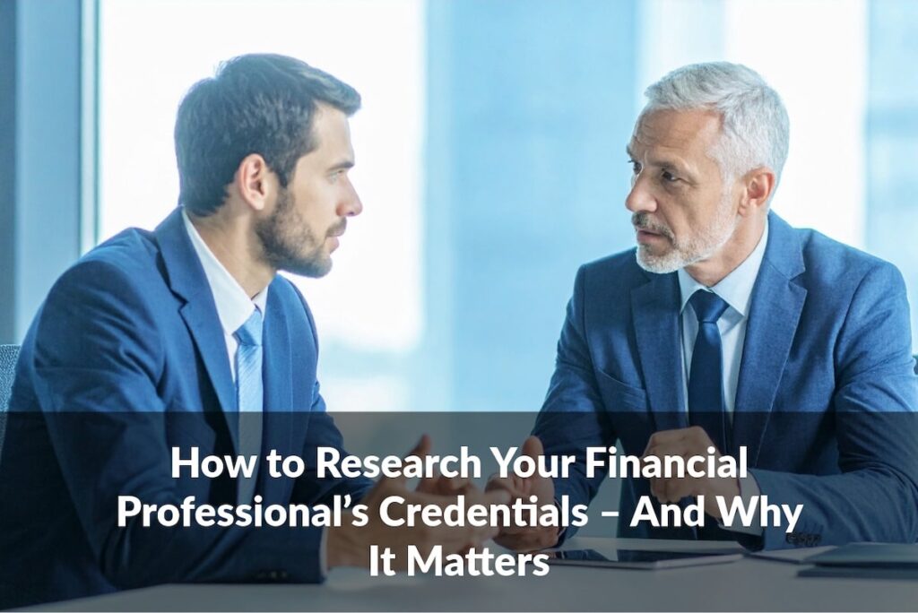 Not all financial credentials carry the same oversight or responsibility. Knowing the difference matters.