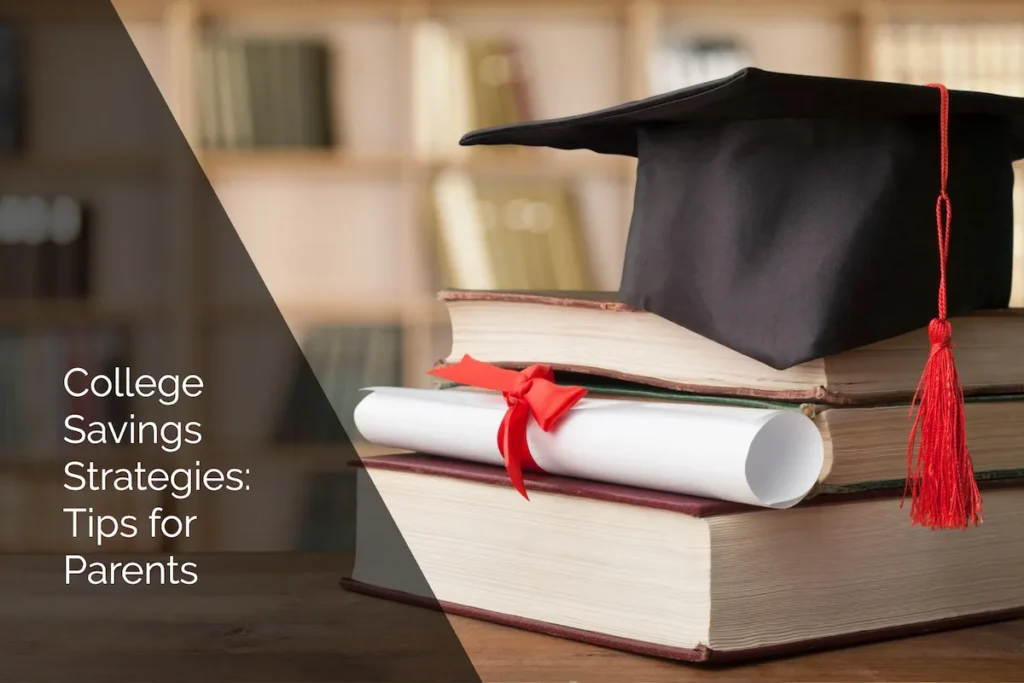 Discover practical college savings strategies and helpful tips to effectively save for your child’s college education.