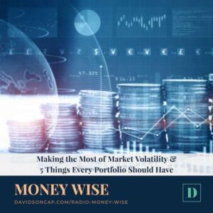 Making the Most of Volatile Markets | Stock Portfolio Tips