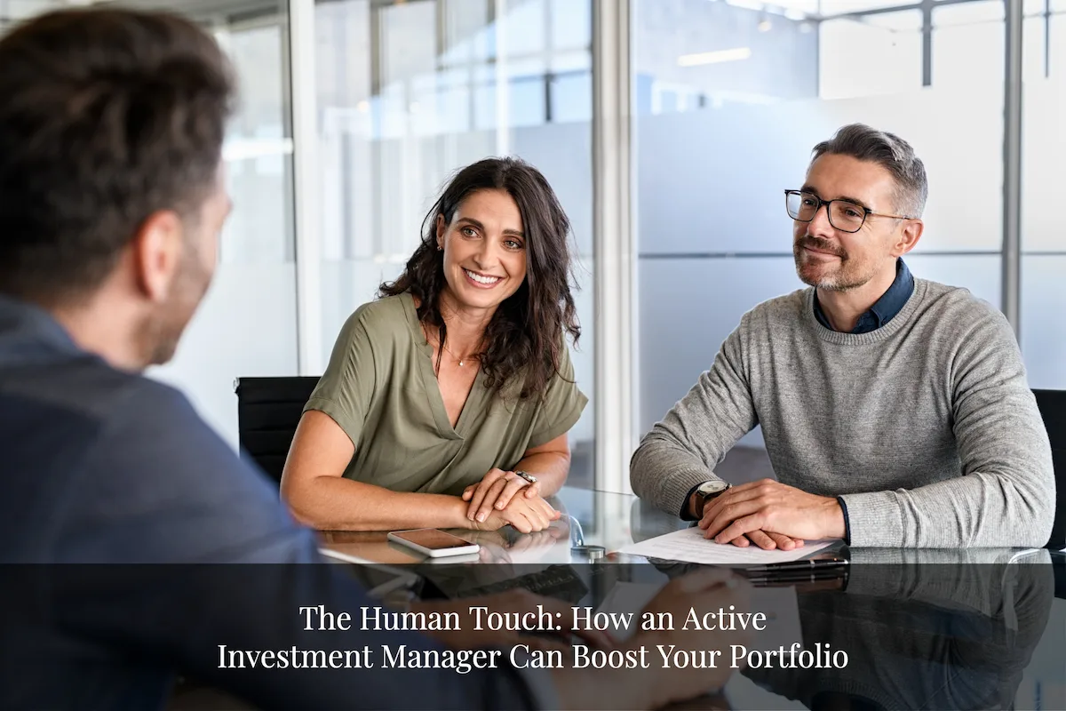 Discover the power of working with an active investment manager and how it can boost your portfolio’s performance.